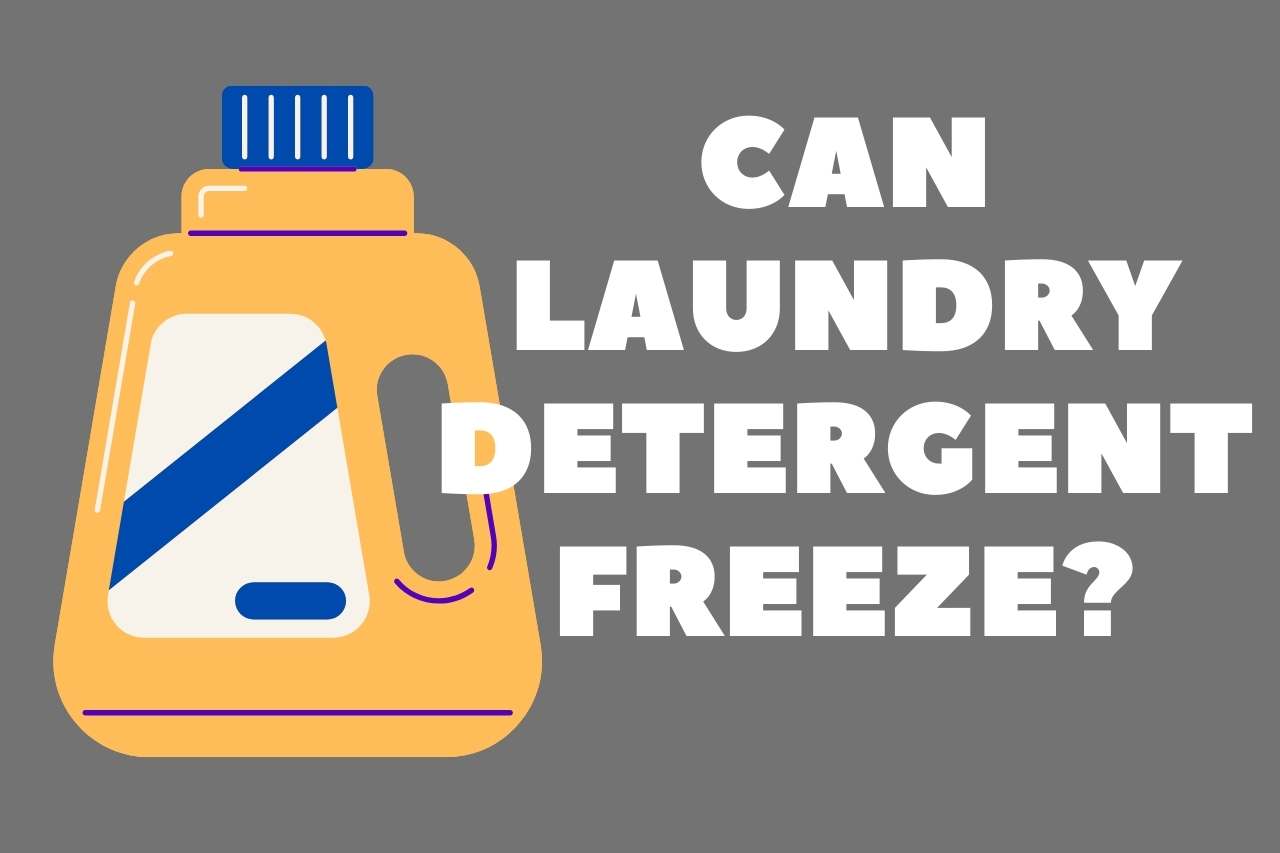 Can laundry detergent freeze?