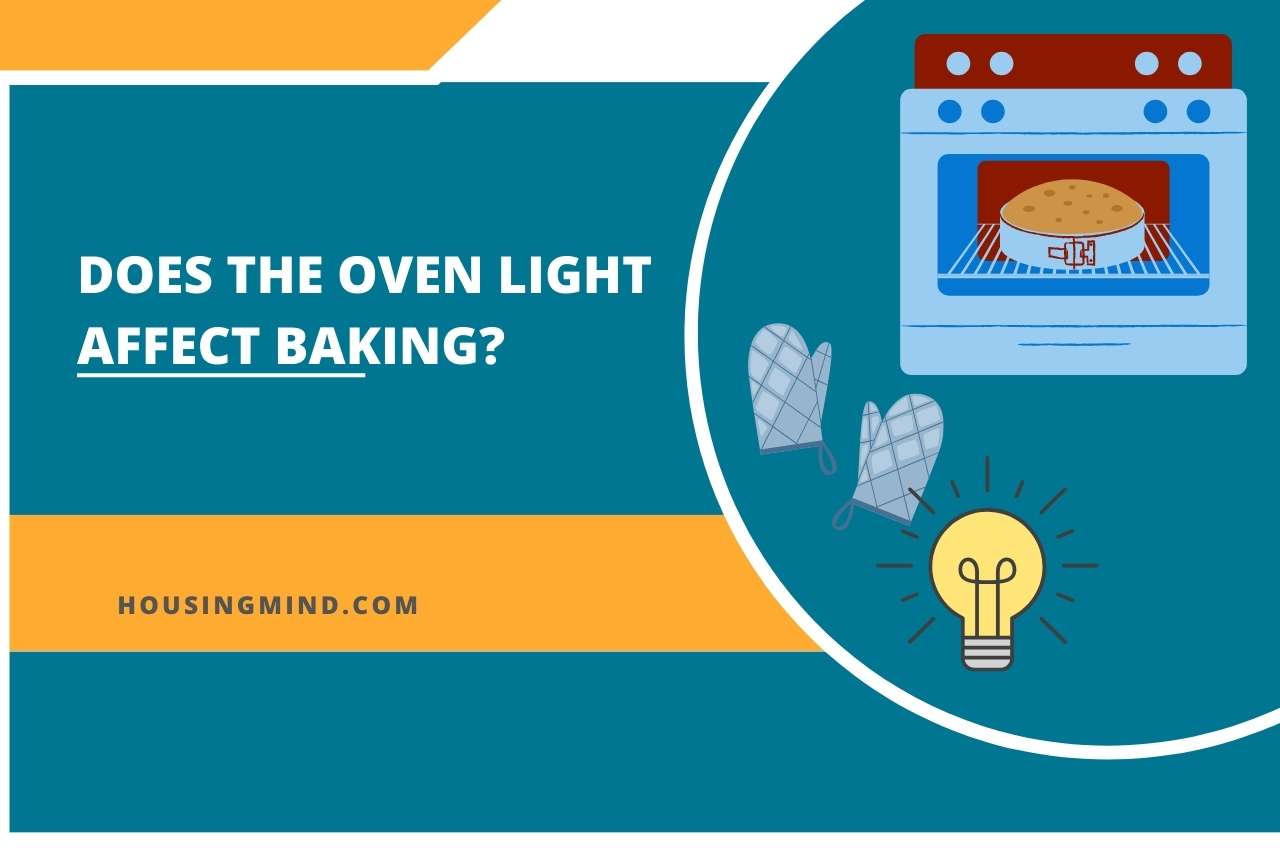 Does the Oven Light Affect Baking