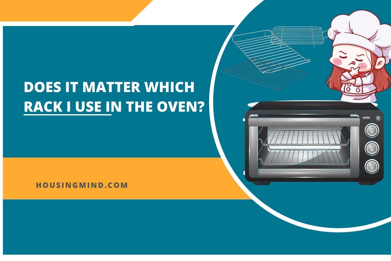 Does it Matter Which Rack I Use in the Oven