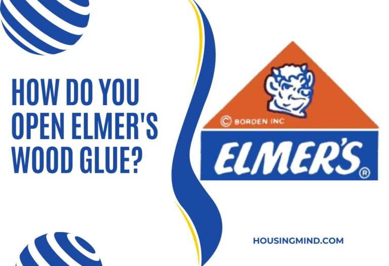 How Do You Open Elmer’s Wood Glue?
